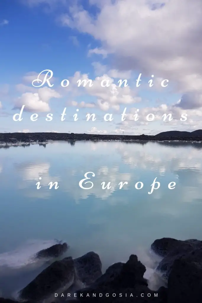 Most romantic destinations in Europe