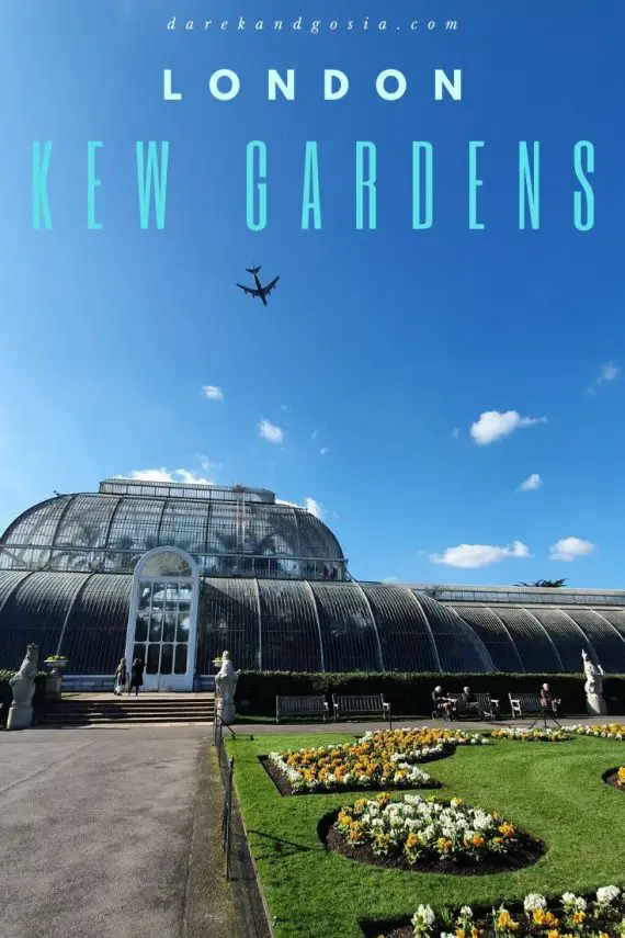Visiting Kew Gardens London is the park worth it?